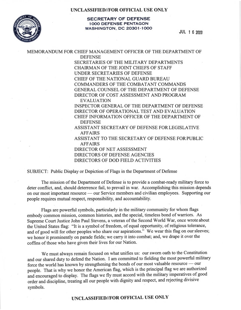 Esper: Today I issued a memorandum to the force on the display of flags at @DeptofDefense facilities. With this change in policy, we will further improve the morale, cohesion, and readiness of the force in defense of our great Nation