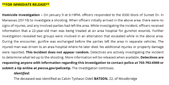 PWCPD is investigating a homicide that occurred in the 8300 block of Sunset Dr in Manassas just after 6:00PM on January 9, where an adult male was fatally shot.