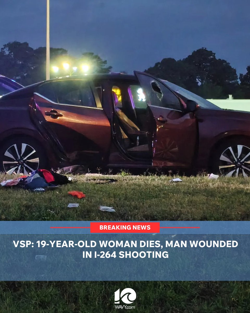 A 19-year-old woman died, and a man was injured following an early Tuesday morning shooting on I-264 in Norfolk, according to Virginia State Police. State police responded to a report of a shooting around 4 a.m. on I-264 in Norfolk.